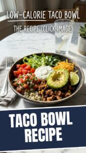 A vibrant low calorie taco bowl recipe with fresh ingredients